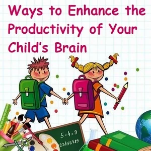Maneiras de aumentar a produtividade do cérebro do seu filho