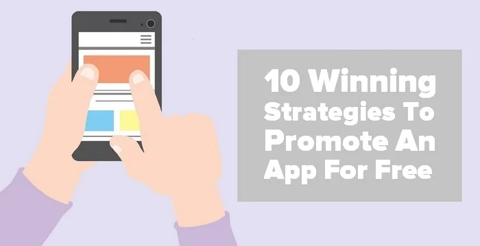 Header image - 10 Winning Strategies to Promote an App for Free