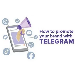 テレグラムでブランドを宣伝する方法 - 6 つの作業方法